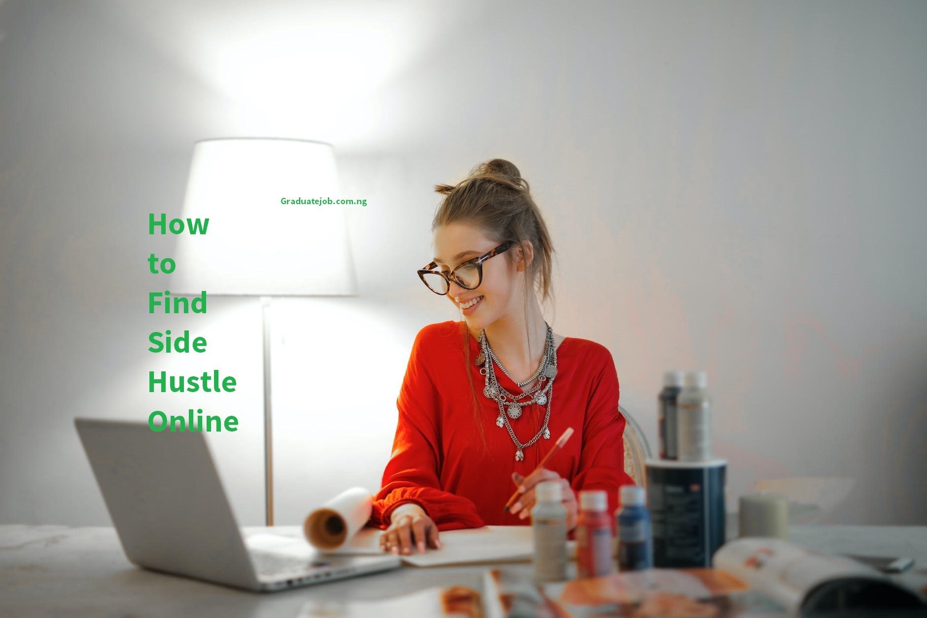 How to Find Side Hustle Online