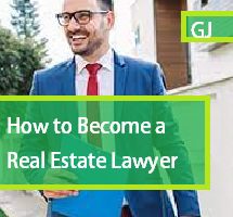 How to Become a Real Estate Lawyer