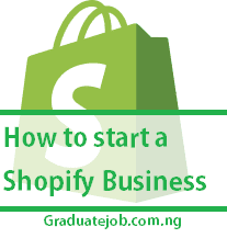 How to start a Shopify Business