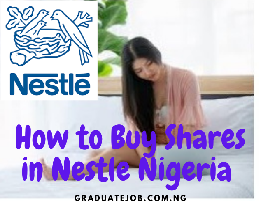 How to Buy Shares in Nestle Nigeria