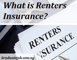 What is Renters Insurance and What it Covers