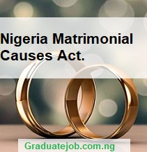 Nigeria Matrimonial Causes Act.