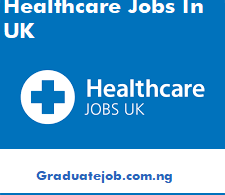 Healthcare Jobs In UK For Foreigners