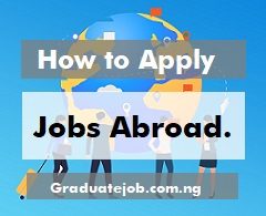 How to Apply for Jobs Abroad
