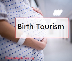 Birth Tourism