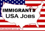 Top Rated USA Jobs for Immigrants – Work In USA