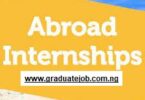 10 Internships You Can Use To Move Abroad