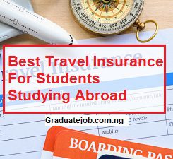 Best Travel Insurance For Students Studying Abroad