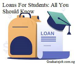 Loans For Students: All You Should Know