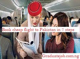 Book cheap flight to Pakistan in 7 steps