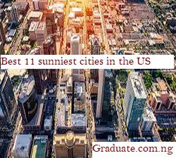Best 11 sunniest cities in the US