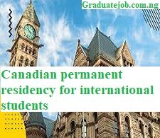 Canadian permanent residency for international students