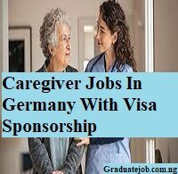 Caregiver Jobs In Germany With Visa Sponsorship