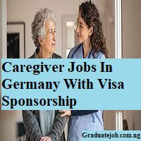 Caregiver Jobs In Germany With Visa Sponsorship