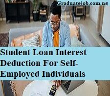Student Loan Interest Deduction For Self-Employed Individuals