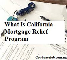 What Is California Mortgage Relief Program 