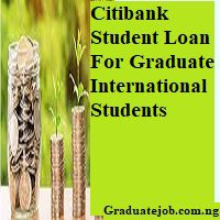 Citibank Student Loan For Graduate International Students