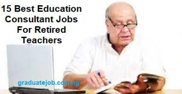 15 Best education consultant jobs for retired teachers