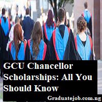 GCU Chancellor Scholarships: All you should know