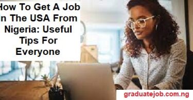 How to get a job in the USA from Nigeria: Useful tips for everyone