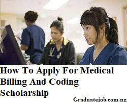 How To Apply For Medical Billing And Coding Scholarship