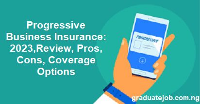 Progressive Business Insurance: 2023, Review, Pros, Coverage Options