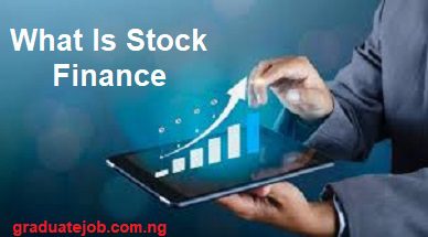 What Is Stock Finance
