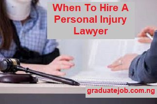 When to hire a personal injury lawyer