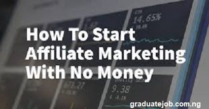 How To Start Affiliate Marketing With No Money