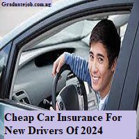 Cheap Car Insurance For New Drivers Of 2024