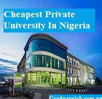 Cheapest Private University In Nigeria