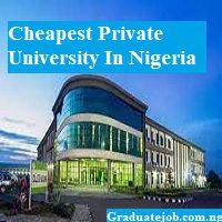 Cheapest Private University In Nigeria