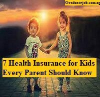 7 Health Insurance for Kids Every Parent Should Know