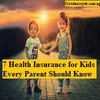 7 Health Insurance for Kids Every Parent Should Know