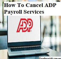 How To Cancel ADP Payroll Services