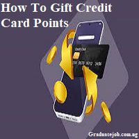 How To Gift Credit Card Points