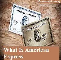 What Is American Express