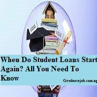 When Do Student Loans Start Again? All You Need To Know