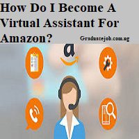 How Do I Become A Virtual Assistant For Amazon?