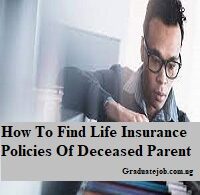 How To Find Life Insurance Policies Of Deceased Parent