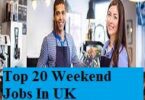 Top 20 Weekend Jobs In UK