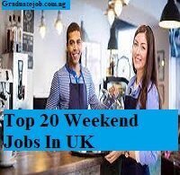 Top 20 Weekend Jobs In UK