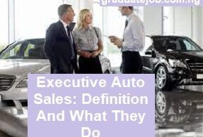 Executive Auto Sales: Definition And What They Do