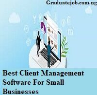Best Client Management Software For Small Businesses