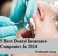 5 Best Dental Insurance Companies In 2024