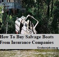 How To Buy Salvage Boats From Insurance Companies