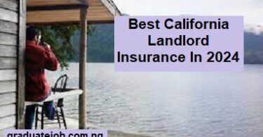 Best California Landlord Insurance In 2024