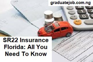 SR22 Insurance Florida: All You Need To Know