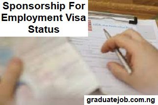 Sponsorship For Employment Visa Status Meaning